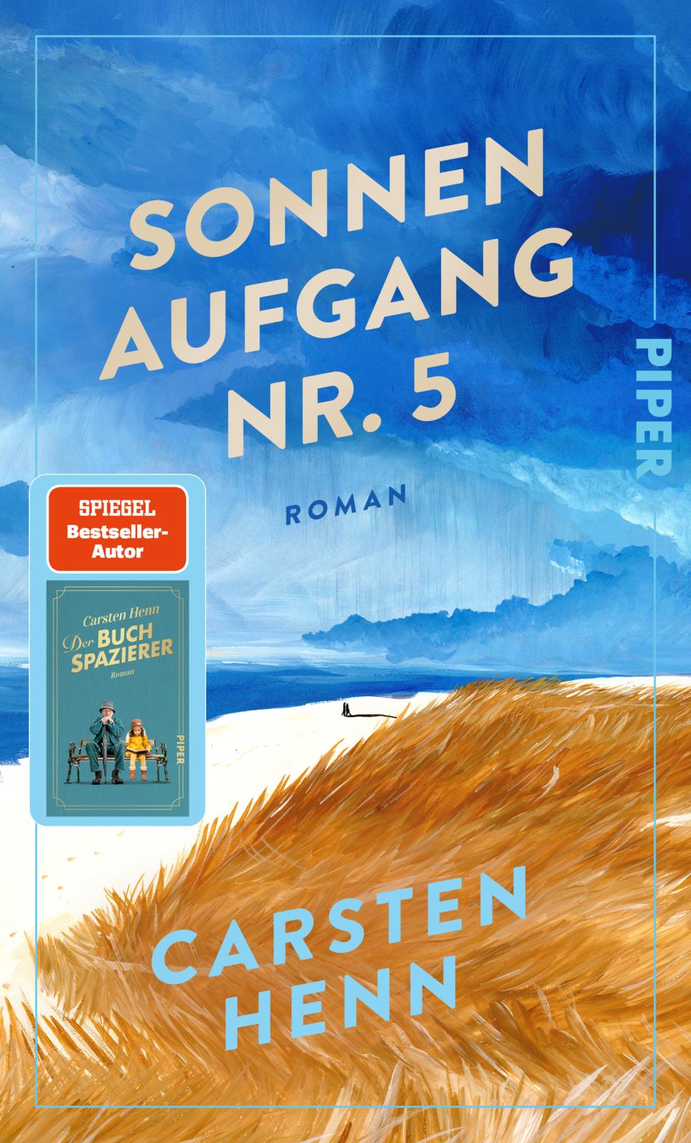 Das Cover zeigt einen Strand. Auf dem Himmel steht der Titel "Sonnenaufgang Nr. 5". Unten auf der Düne der Name des Autors Carsten Henn.