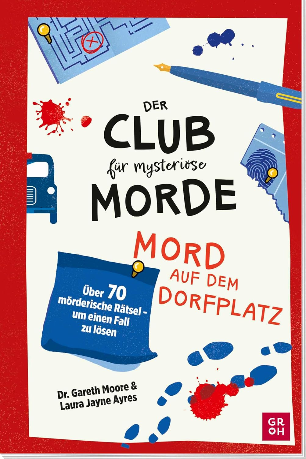 Ein verspieltes, grafisches Krimi-Cover mit Hinweisen wie Fingerabdrücken, Blutspuren und Rätselsymbolen, das zum Mitermitteln einlädt.